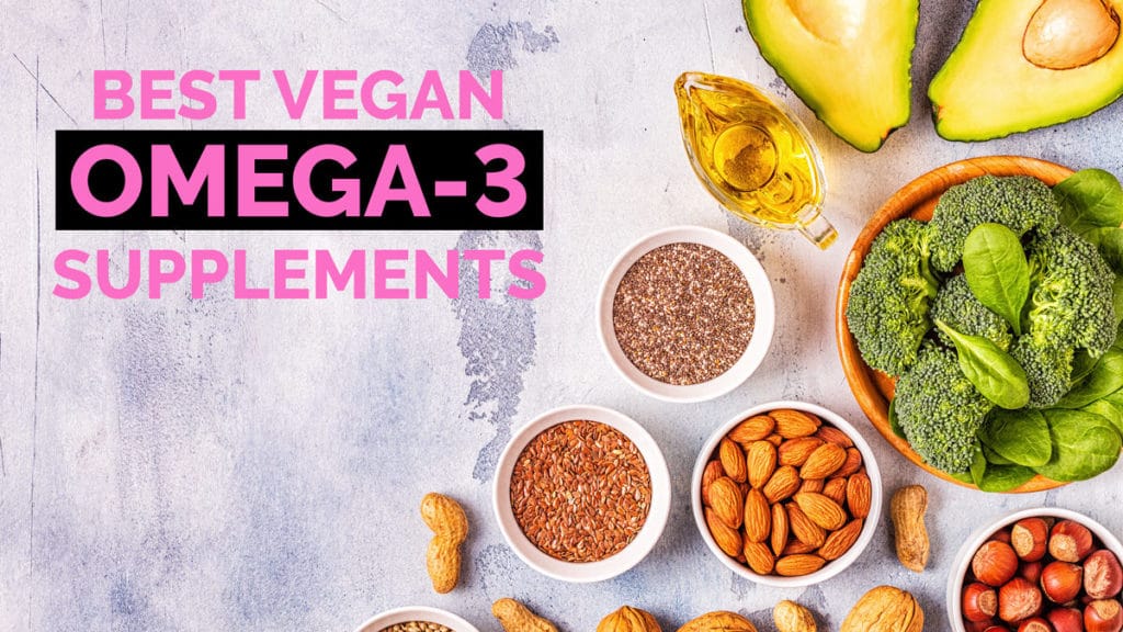 best omega 3 supplements vegan